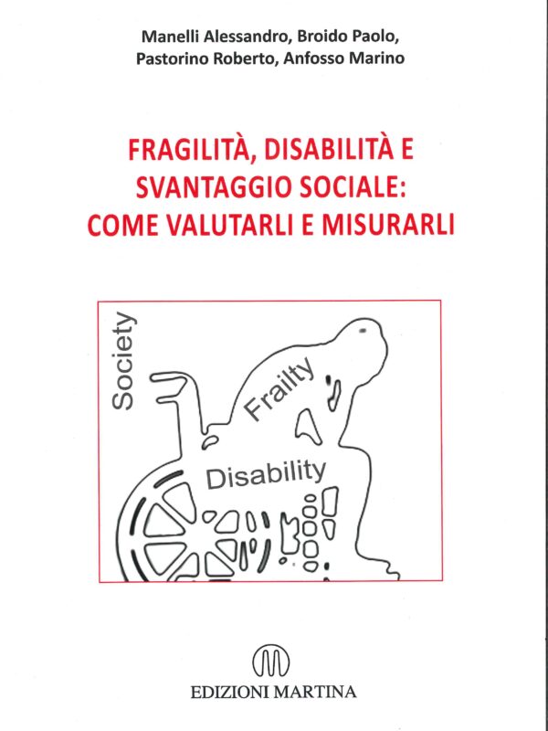 FRAGILITÀ, DISABILITÀ-E- SVANTAGGIO-SOCIALE:- COME-VALUTARLI-E-MISURARLI