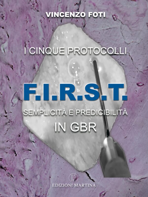 I CINQUE PROTOCOLLI F.I.R.S.T. SEMPLICITA' E PREDICIBILITA' IN GBR - NOVITA'